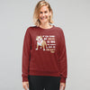 If You Think My Head Is Big... Customized Sweatshirt For Dog Lovers