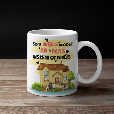 Some Angels Choose Fur Customized Mug For Dog Lovers