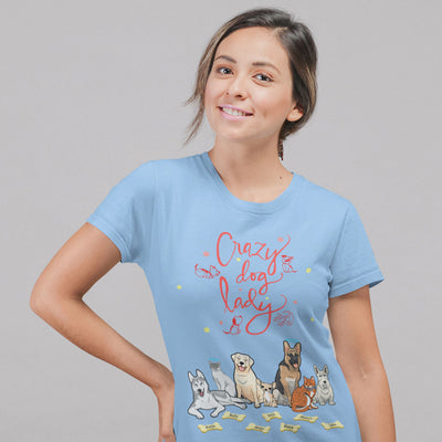 Crazy Dog Lady Customized Dog Tee