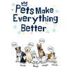 Pets Make Everything Better Customized Sweatshirt