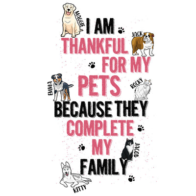 I Am Thankfull For My Pets... Customized Mug For Pet Lovers