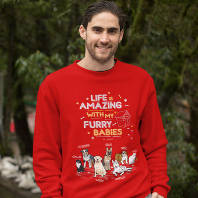 Life Is Amazing With Furry Babies Sweatshirt For Dog Lovers