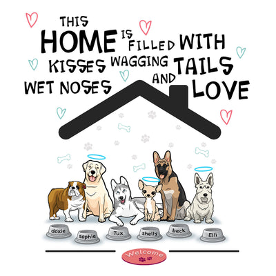 This Home Is Filled With Wagging Tails And Love... Sweatshirt For Dog Lovers