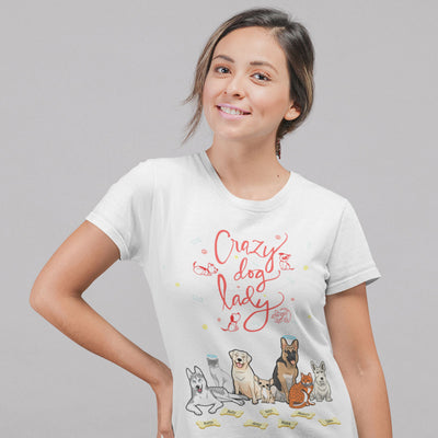 Crazy Dog Lady Customized Dog Tee