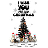 I Wish You A Merry Christmas Customized Mug For Dog Lovers