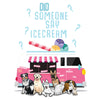 Did Someone Say Ice-Cream? Customized Dog Lovers Sweatshirt