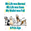 My Life Was Normal Hoodie For Pet Lovers