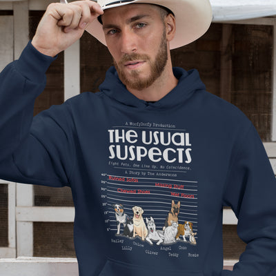 The Usual Suspect - Personalized Hoodie For Dog Lovers