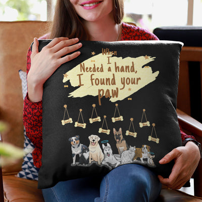 When I Needed A Hand Personalized Pillow Cover For Dog Lovers