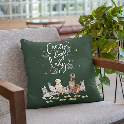 Crazy Dog Lady Customized Dog Pillow Cover