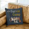 Furrest Gump Pillow Cover For Pet Lovers