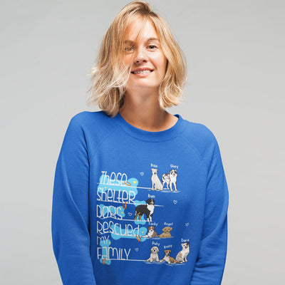 Rescued My Family Sweatshirt For Dog Lovers