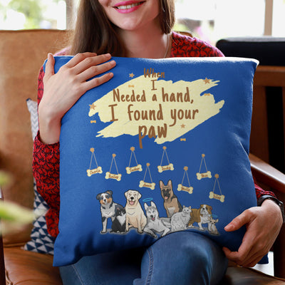 When I Needed A Hand Personalized Pillow Cover For Dog Lovers