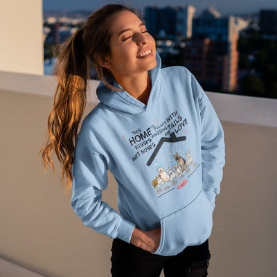 This Home Is Filled With Wagging Tails And Love... Hoodie For Dog Lovers