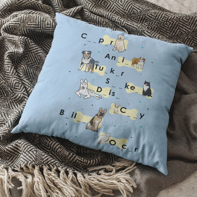 Fill Up The Blanks Customized Dog Lovers Pillow Cover