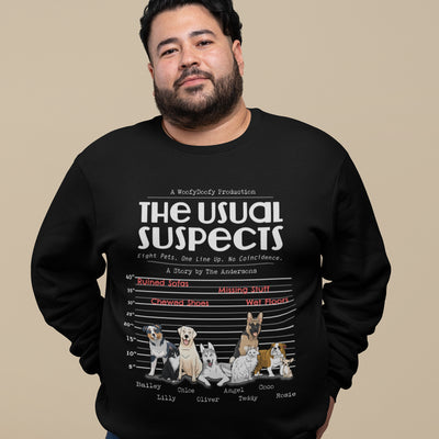 The Usual Suspect - Personalized Sweatshirt For Dog Lovers