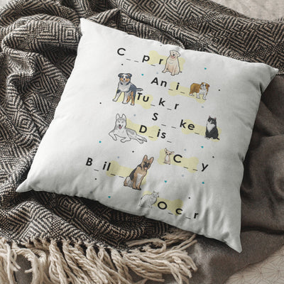 Fill Up The Blanks Customized Dog Lovers Pillow Cover