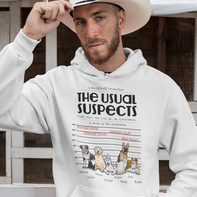 The Usual Suspect - Personalized Hoodie For Dog Lovers