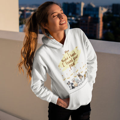 When I Needed A Hand Personalized Hoodie For Dog Lovers