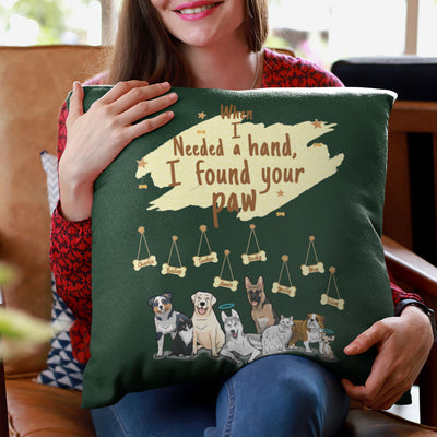 When I Needed A Hand Personalized Pillow Cover For Dog Lovers